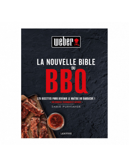 La nouvelle bible barbecue - Weber Weber Livre de cuisine
