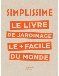 Simplissime le livre du jardinage  Livre de jardin